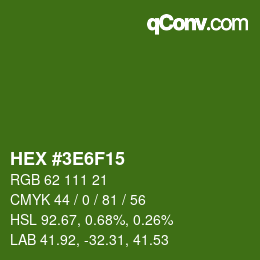 Color code: HEX #3E6F15 | qconv.com
