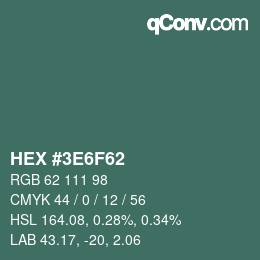カラーコード: HEX #3E6F62 | qconv.com