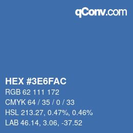 カラーコード: HEX #3E6FAC | qconv.com