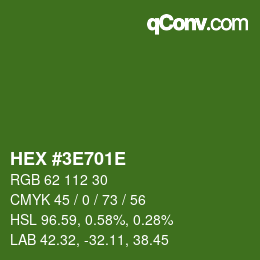 Color code: HEX #3E701E | qconv.com