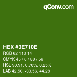 カラーコード: HEX #3E710E | qconv.com