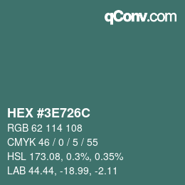 Color code: HEX #3E726C | qconv.com