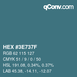 Color code: HEX #3E737F | qconv.com