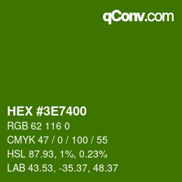 Color code: HEX #3E7400 | qconv.com