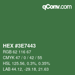 Color code: HEX #3E7443 | qconv.com