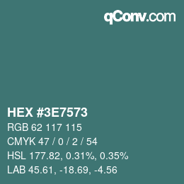 Color code: HEX #3E7573 | qconv.com