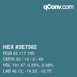 Color code: HEX #3E7582 | qconv.com