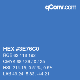 Farbcode: HEX #3E76C0 | qconv.com