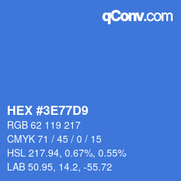 カラーコード: HEX #3E77D9 | qconv.com