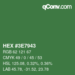 Color code: HEX #3E7943 | qconv.com
