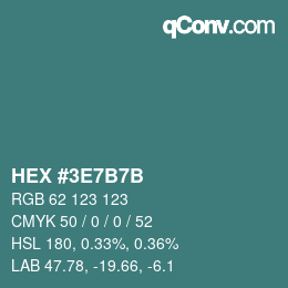 Color code: HEX #3E7B7B | qconv.com