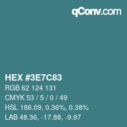 カラーコード: HEX #3E7C83 | qconv.com