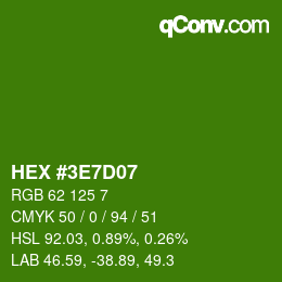Color code: HEX #3E7D07 | qconv.com
