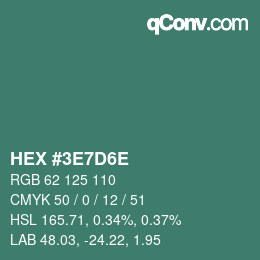 Color code: HEX #3E7D6E | qconv.com