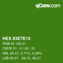 カラーコード: HEX #3E7E15 | qconv.com