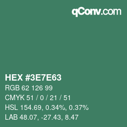 カラーコード: HEX #3E7E63 | qconv.com
