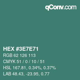 Color code: HEX #3E7E71 | qconv.com