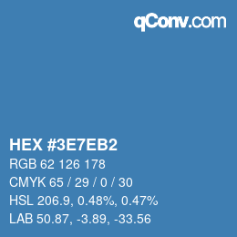 カラーコード: HEX #3E7EB2 | qconv.com
