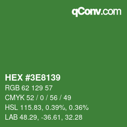 Color code: HEX #3E8139 | qconv.com