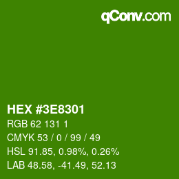 Color code: HEX #3E8301 | qconv.com