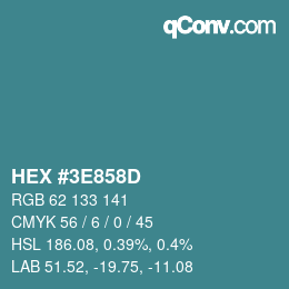 颜色代码: HEX #3E858D | qconv.com