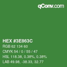 カラーコード: HEX #3E863C | qconv.com