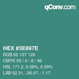 颜色代码: HEX #3E897E | qconv.com
