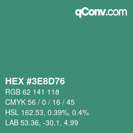 Color code: HEX #3E8D76 | qconv.com