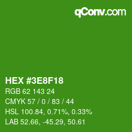 Color code: HEX #3E8F18 | qconv.com