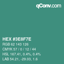 Código de color: HEX #3E8F7E | qconv.com