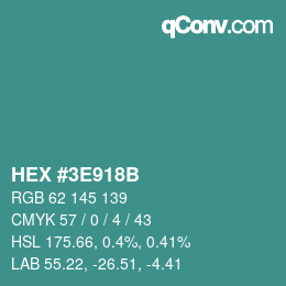 Color code: HEX #3E918B | qconv.com