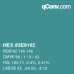 Color code: HEX #3E9192 | qconv.com