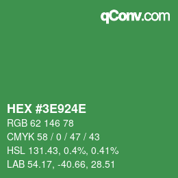 Color code: HEX #3E924E | qconv.com