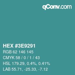 Color code: HEX #3E9291 | qconv.com