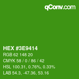 Color code: HEX #3E9414 | qconv.com
