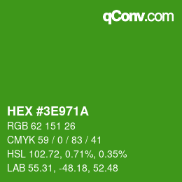 Code couleur: HEX #3E971A | qconv.com