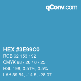 カラーコード: HEX #3E99C0 | qconv.com