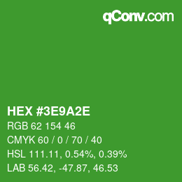 カラーコード: HEX #3E9A2E | qconv.com