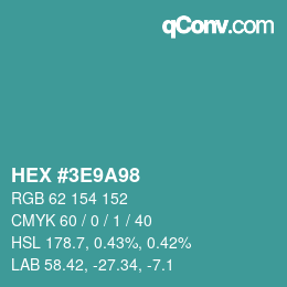 Color code: HEX #3E9A98 | qconv.com