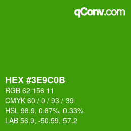 Color code: HEX #3E9C0B | qconv.com