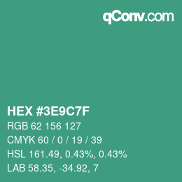 カラーコード: HEX #3E9C7F | qconv.com