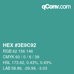 Color code: HEX #3E9C92 | qconv.com