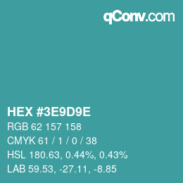Color code: HEX #3E9D9E | qconv.com