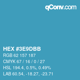 カラーコード: HEX #3E9DBB | qconv.com