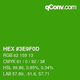 カラーコード: HEX #3E9F0D | qconv.com