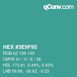 Color code: HEX #3E9F95 | qconv.com