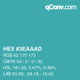カラーコード: HEX #3EAAAD | qconv.com