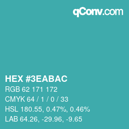 カラーコード: HEX #3EABAC | qconv.com