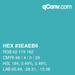 Color code: HEX #3EAEB6 | qconv.com