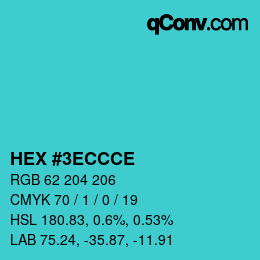 カラーコード: HEX #3ECCCE | qconv.com